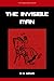 The Invisible Man: The Original 1897 Edition
