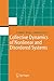 Collective Dynamics of Nonlinear and Disordered Systems
