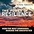 The Power of Resilience: How the Best Companies Manage the Unexpected (Your Coach in a Box)