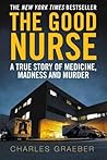 The Good Nurse: A...