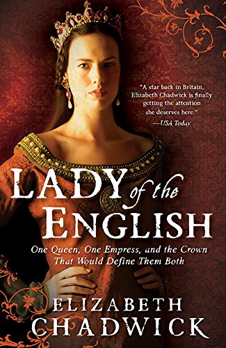 Lady of the English: Enthralling and engaging medieval historical fiction