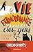 La Vie extraordinaire des gens ordinaires (French Edition)