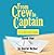 From Crew to Captain: A List of Lists (Book 1)