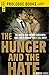 The Hunger and the Hate (Prologue Books)