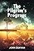 The Pilgrim's Progress: Illustrated