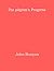 The pilgrim's Progress