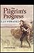 The Pilgrim's Progress Illustrated