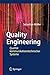 Quality Engineering: Qualität kommunikationstechnischer Systeme (German Edition)