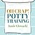 Oh Crap! Potty Training: Everything Modern Parents Need to Know to Do It Once and Do It Right