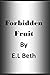 Forbidden Fruit (THE BLACK BROTHERS)