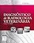 Diagnostico de Radiologia Veterinária by Various