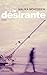 La désirante (French Edition)