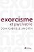 Exorcisme et psychiatrie (French Edition)