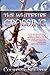 The Whitefire Crossing: The Shattered Sigil, Book One