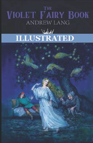 The Violet Fairy Book Illustrated