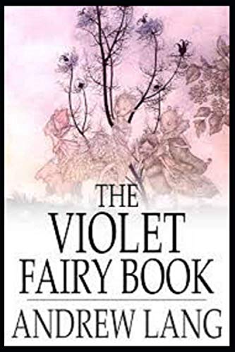 The Violet Fairy Book illustrated