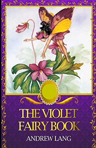 The Violet Fairy Book Illustrated