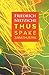 Thus Spake Zarathustra: A Book for All and None