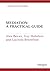 Mediation: A Practical Guide