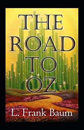 The Road to Oz Illustrated