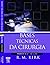 Bases Técnicas da Cirurgia