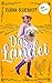 Das Landei: Roman: Ein amüsantes Lesevergnügen für alle, die von der großen Liebe träumen (German Edition)