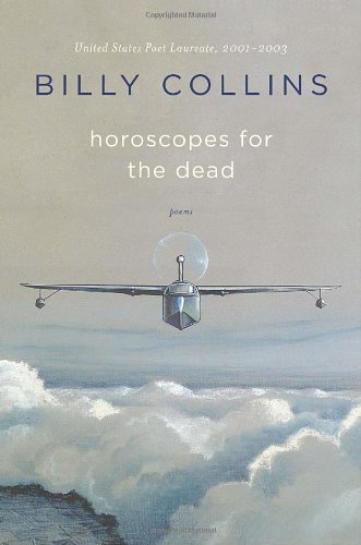 Horoscopes for the Dead: Poems