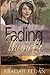 Fading Thunder: Historical Romance