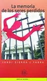 La memoria de los...