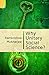 Why Unitary Social Science ?