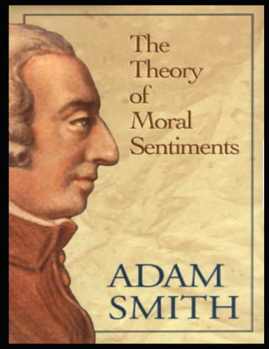 The Theory of Moral Sentiments