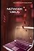 Network Virus: A tale of rape and child abduction. (Adventure, Mystery, Romance (AMR))