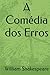 A Comédia dos Erros (Portuguese Edition)