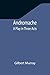 Andromache: A Play in Three Acts