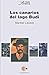 Los canarios del lago Budi (Spanish Edition)