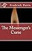 The Messenger's Curse by Fredrick Davis