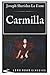 Carmilla by J. Sheridan Le Fanu