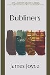 Dubliners: Collec...