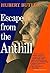 Escape From The Anthill