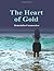 GenNext Publication The Heart of Gold