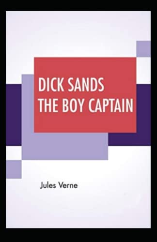 Dick Sands the Boy Captain Annotated
