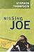 Missing Joe
