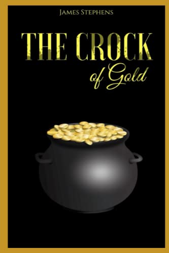The Crock of Gold : Illustrated