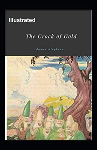 The Crock of Gold Illustrated