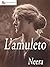 L'amuleto (Italian Edition)