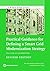 Practical Guidance for Defining a Smart Grid Modernization Strategy: The Case of Distribution (Revised Edition) (World Bank Studies)