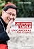 Luis Antonio Tagle: Un cardinal hors du commun