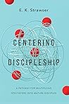 Centering Discipl...