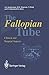 The Fallopian Tube: Clinica...