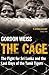 The Cage: The fight for Sri Lanka & the Last Days of the Tamil Tigers